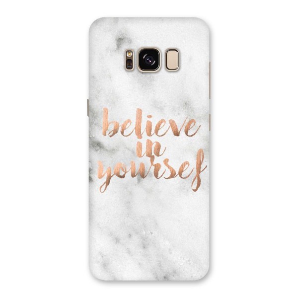 Believe in Yourself Back Case for Galaxy S8